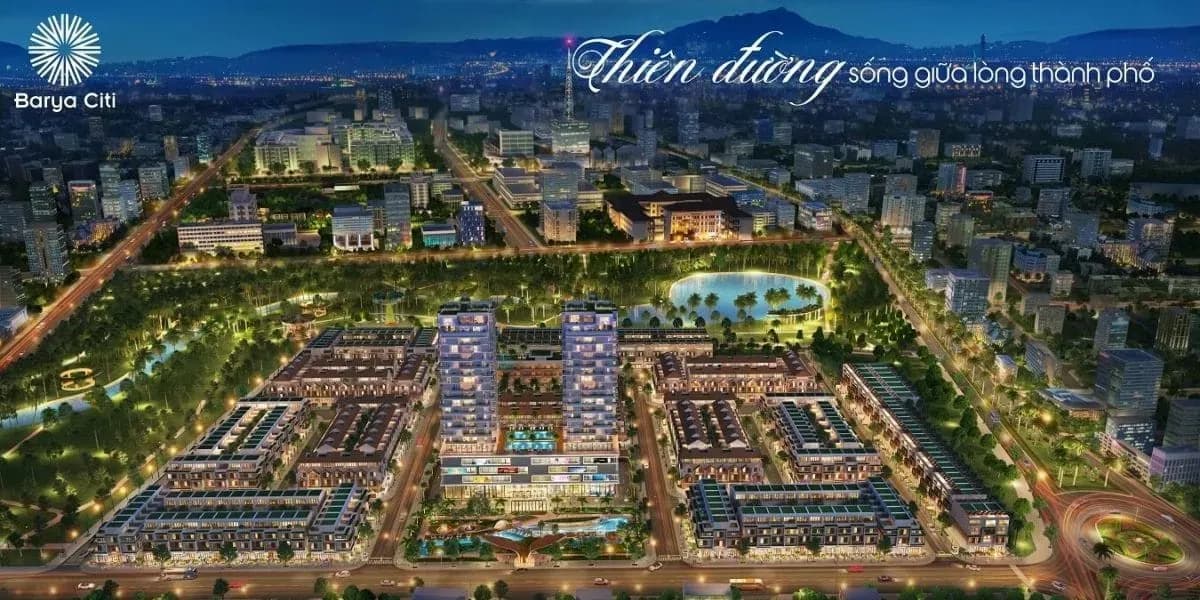 Barya Citi: Thông tin quy hoạch – Thiết kế kiến trúc & Chi phí xây dựng